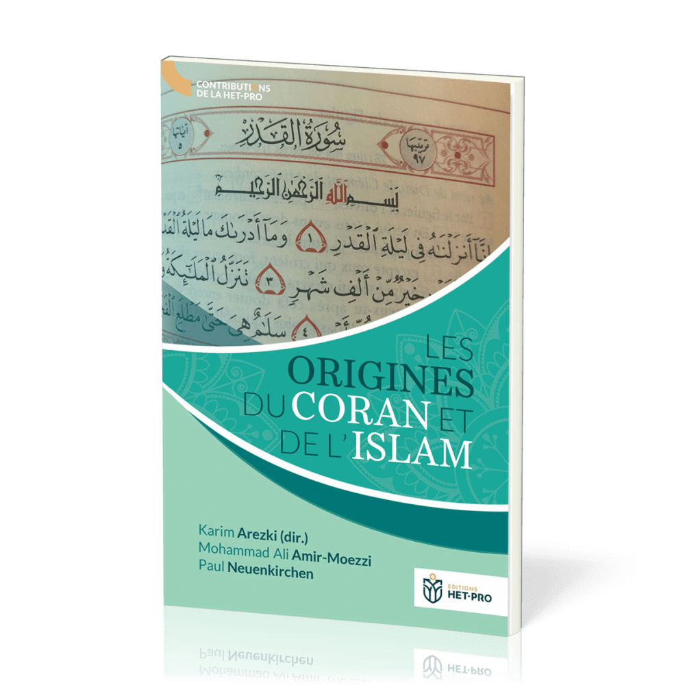 Origines du Coran et de l'Islam (Les)