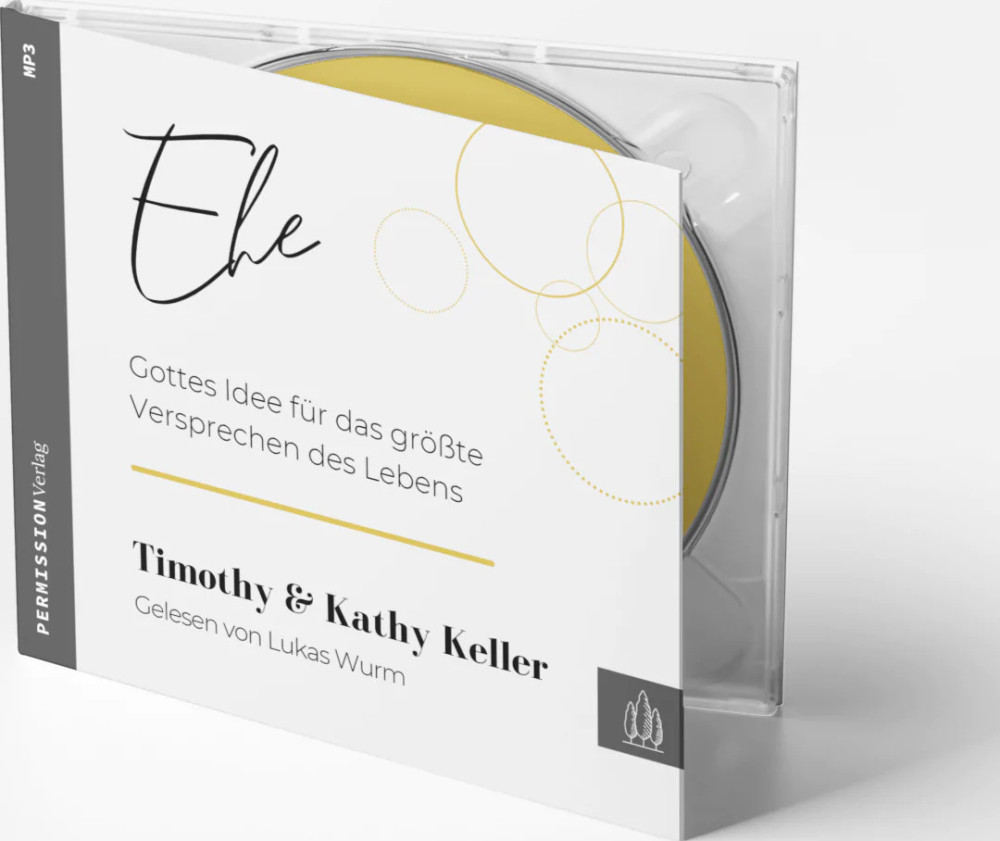 Ehe - Gottes Idee für das grösste Versprechen des Lebens, CD-MP3