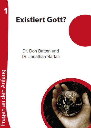 Existiert Gott? - Fragen an den Anfang, Heft 1