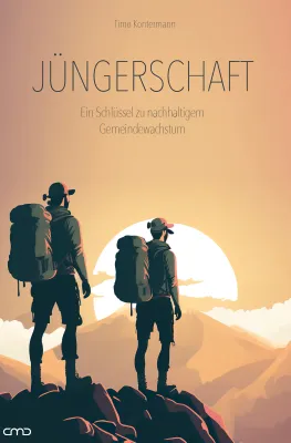 JÜNGERSCHAFT - Ein Schlüssel zu nachhaltigem Gemeindewachstum