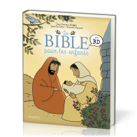 Bible pour les enfants en BD (La) - collection L'Évangile en BD
