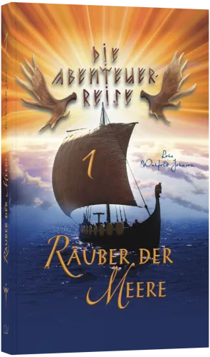 Räuber der Meere - Die Abenteuer-Reise Band 1