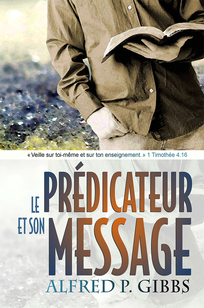 Prédicateur et son message (Le)