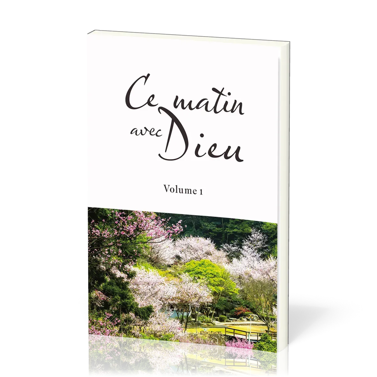 Ce matin avec Dieu - Volume 1