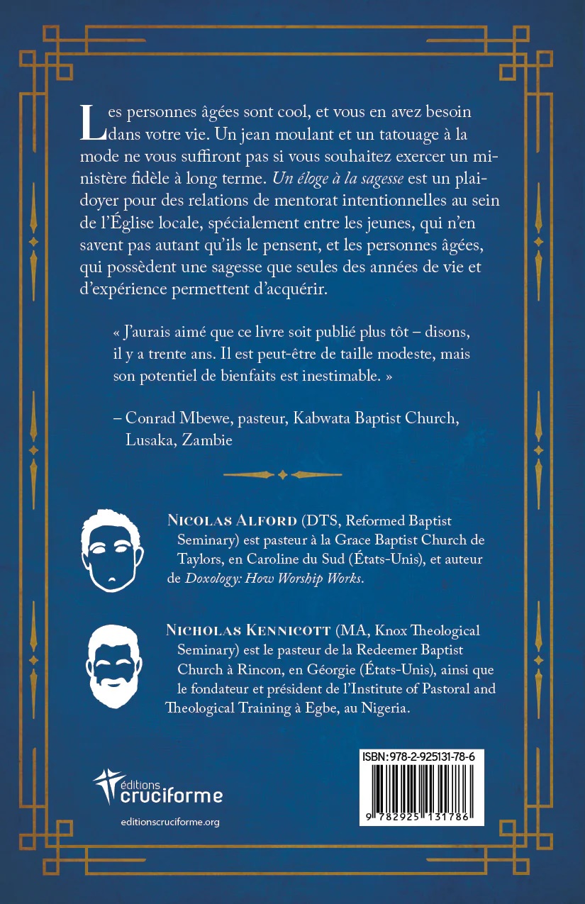 Un éloge à la sagesse - Le mentorat pastoral, l'humilité et les dangers de la jeunesse