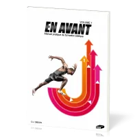 En avant, volume 1 - Manuel pratique de formation biblique