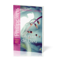 Paix de Dieu (La) - Philippiens