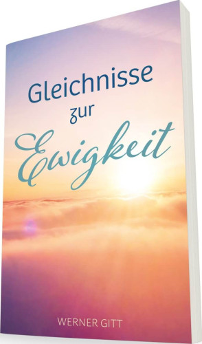 Gleichnisse zur Ewigkeit