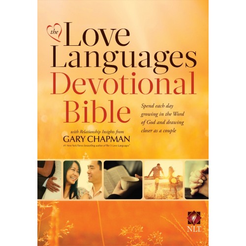 Anglais, Bible New Livig Translation, The Love Languages Devotional Bible, couverture rigide