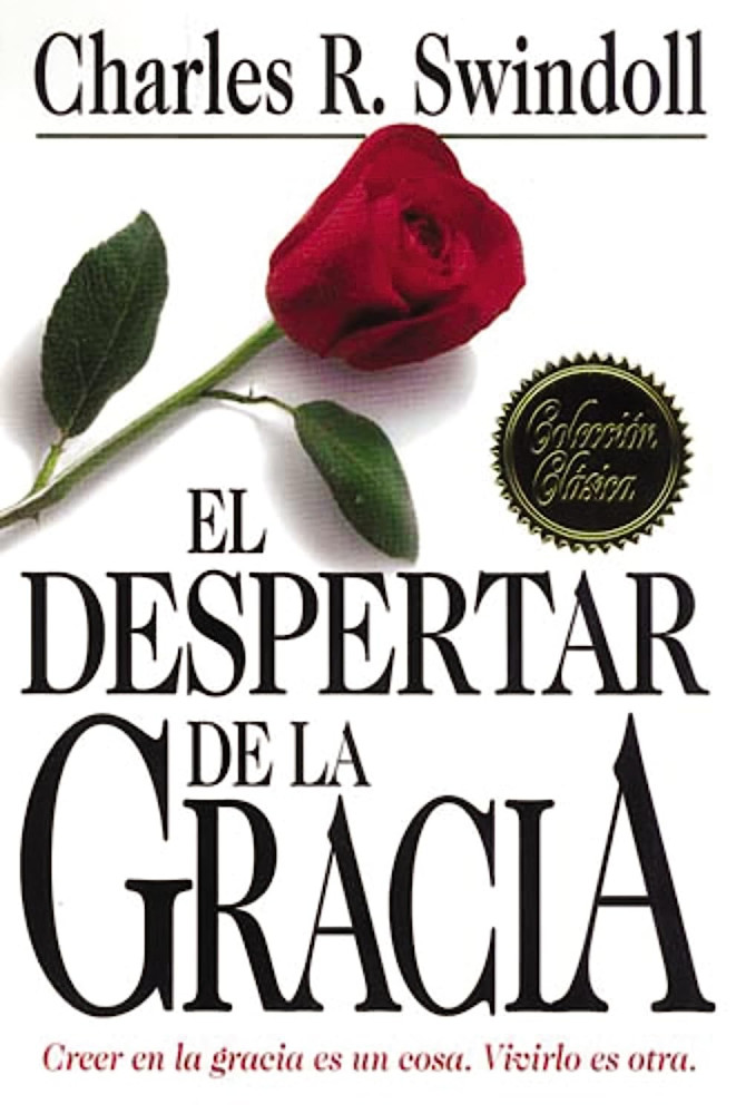 El Despertar De La Gracia - Crecer en la gracia es una cosa. Viviarla es otra