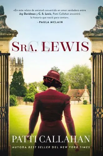 Sra. Lewis - La Improbable Historia de Amor Entre Joy Davidman Y C. S. Lewis