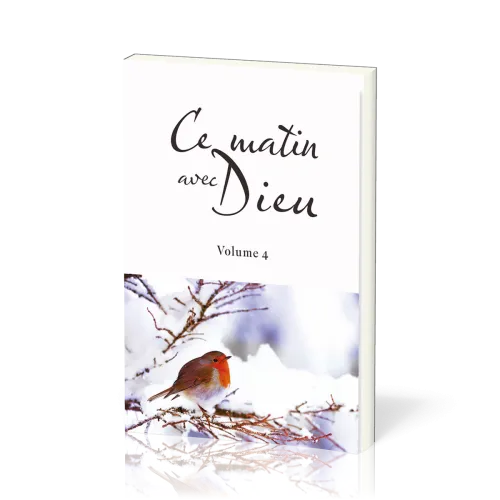 Ce matin avec Dieu - Volume 4