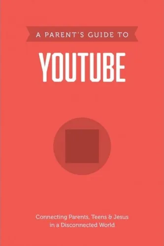 A Parent's Guide to Youtube