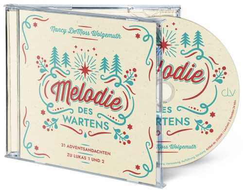 Melodie des Wartens - 31 Adventsandachten zu Lukas 1 und 2, (Hörbuch [MP3])