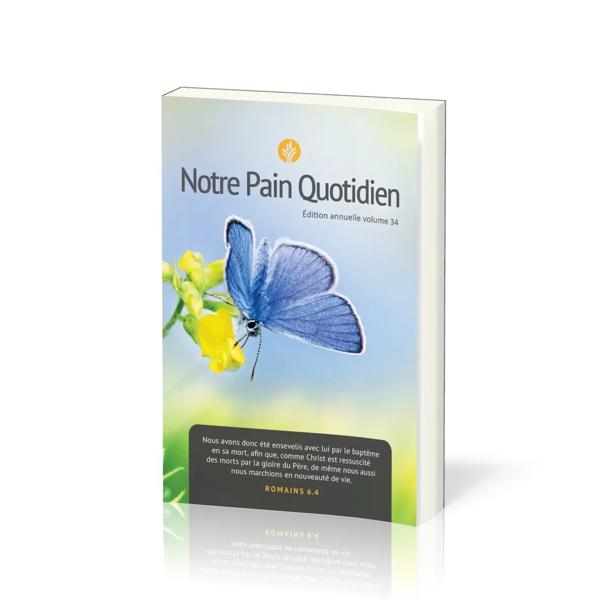 Notre pain quotidien - vol. 34, éphéméride
