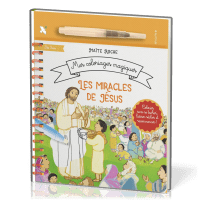 Miracles de Jésus (Les) - Mes coloriages magiques