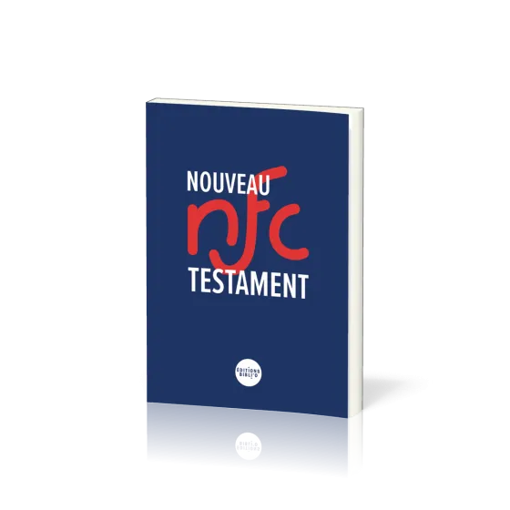 Nouveau Testament NFC - Version Nouvelle Français Courant