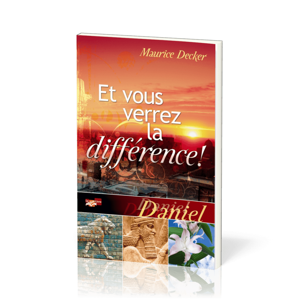 Et vous verrez la différence! - Daniel