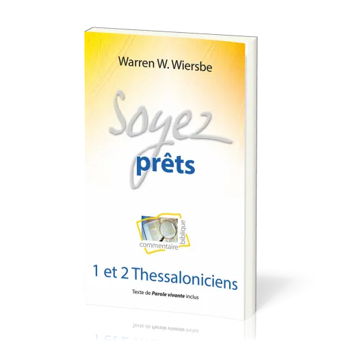 Soyez prêts - 1 & 2 Thessaloniciens