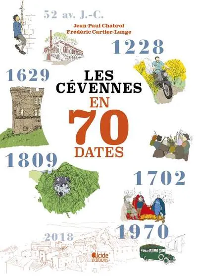 Cévennes en 70 dates (Les)