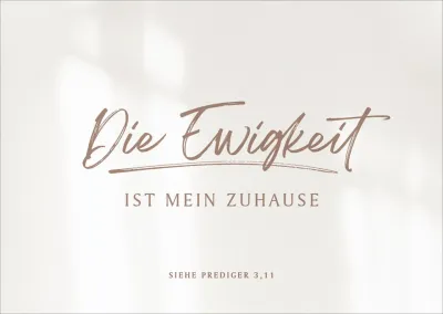 Postkarten alive Die Ewigkeit ist mein Zuhause