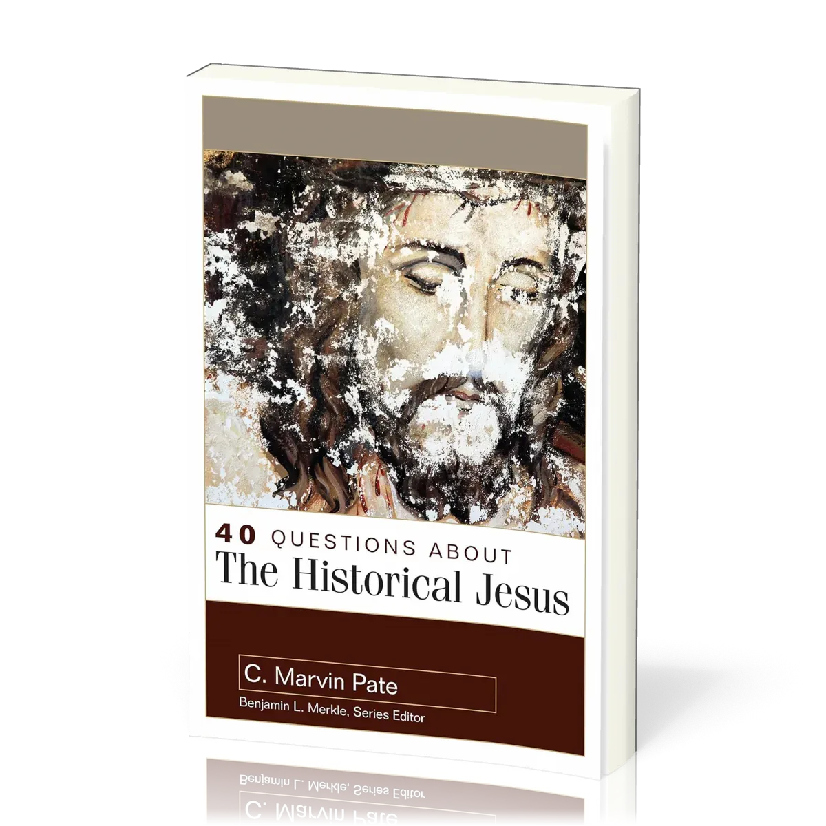 40 Questions About the Historical Jesus
