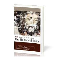 40 Questions About the Historical Jesus