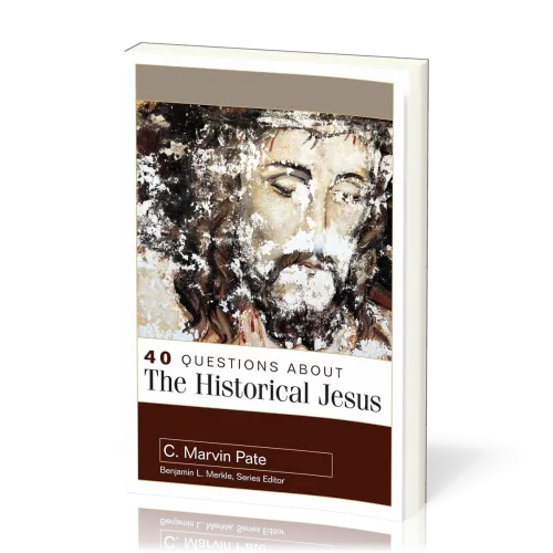 40 Questions About the Historical Jesus