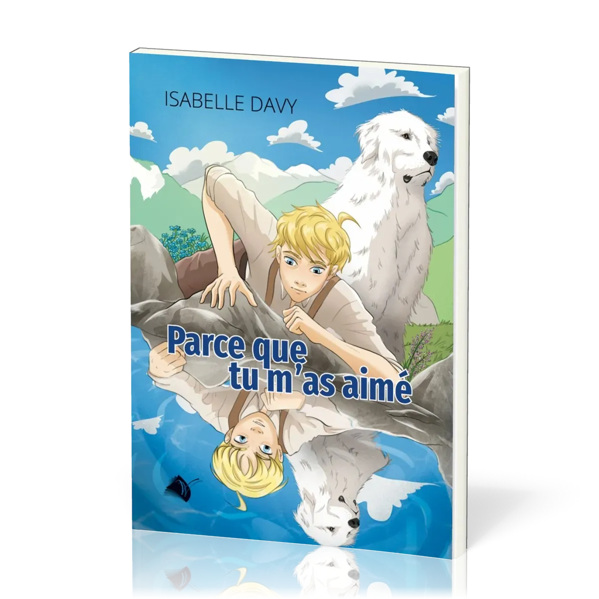 Parce que tu m'as aimé