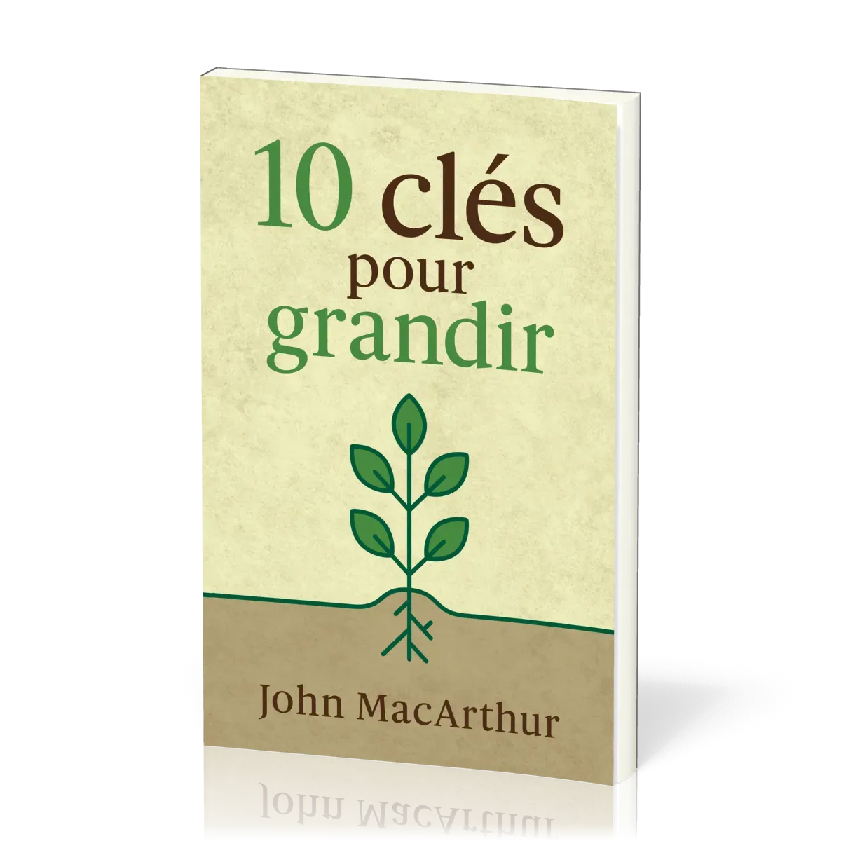 10 clés pour grandir