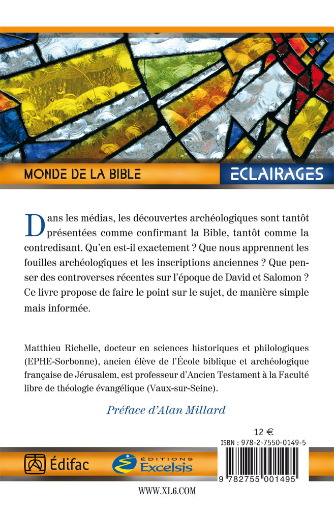 Bible et l'Archéologie (La) - [collection Éclairages 01]