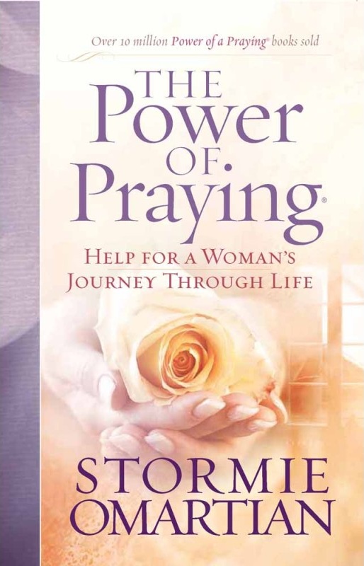 The Power of Praying - Help for a Woman's Journey Through Life