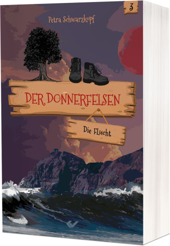 Der Donnerfelsen : Die Flucht - Band 3