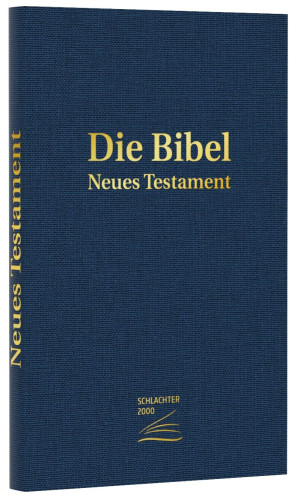 Allemand, Nouveau Testament Schlachter 2000 - Bleu foncé, gaufrage or