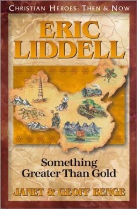 Eric Liddell - Something Better Than Gold