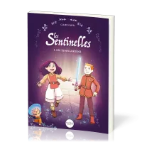 Sentinelles [BD] (Les) - Les Temps anciens - Tome 1