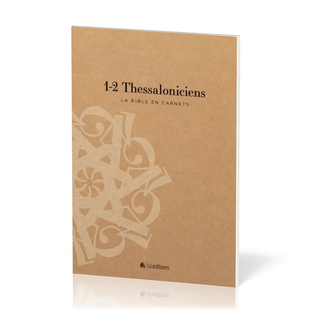 1-2 Thessaloniciens - La Bible en carnets