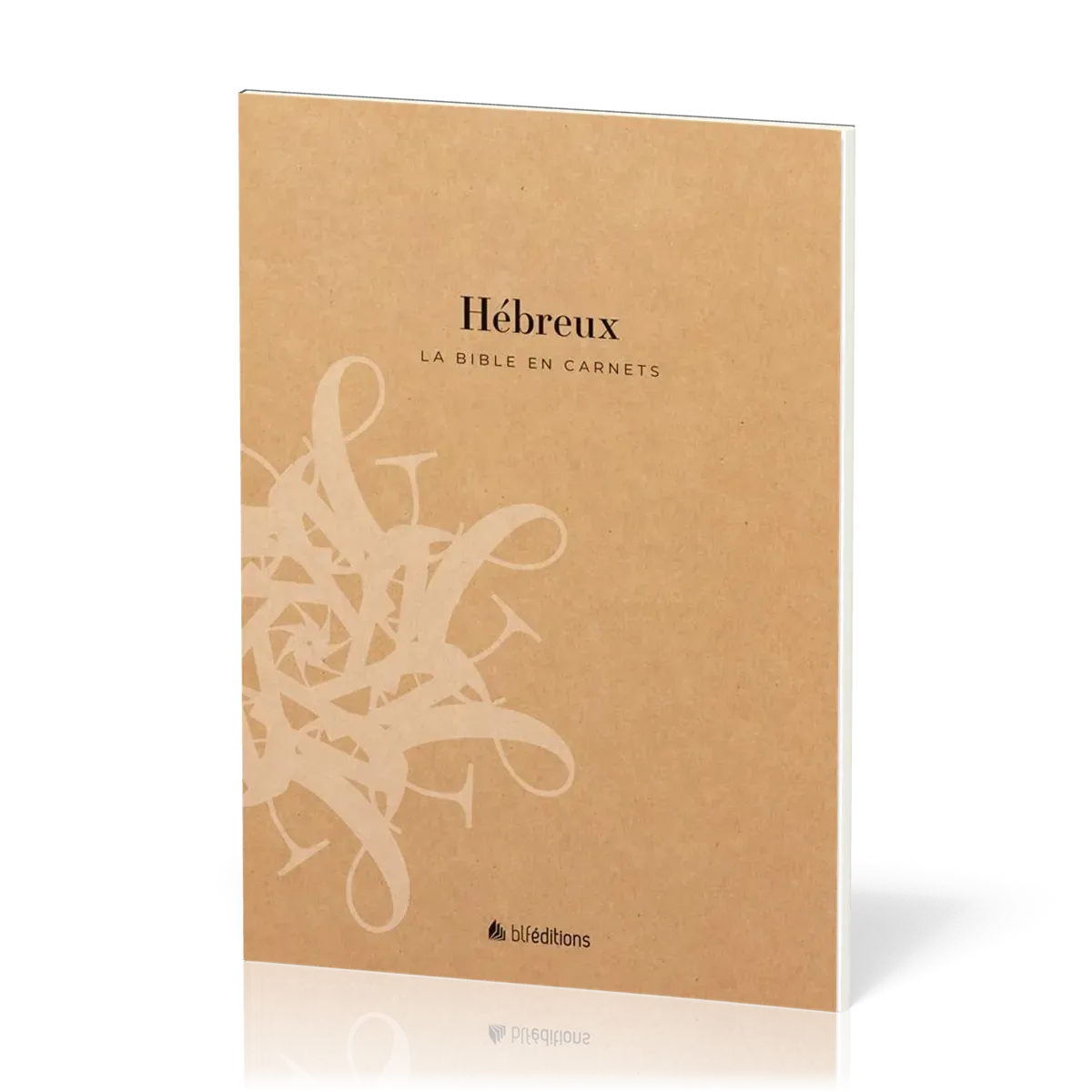 Hébreux - La Bible en carnets