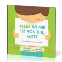 Alles an mir ist von dir, Gott - Wie Kinder ihren Körper schützen können