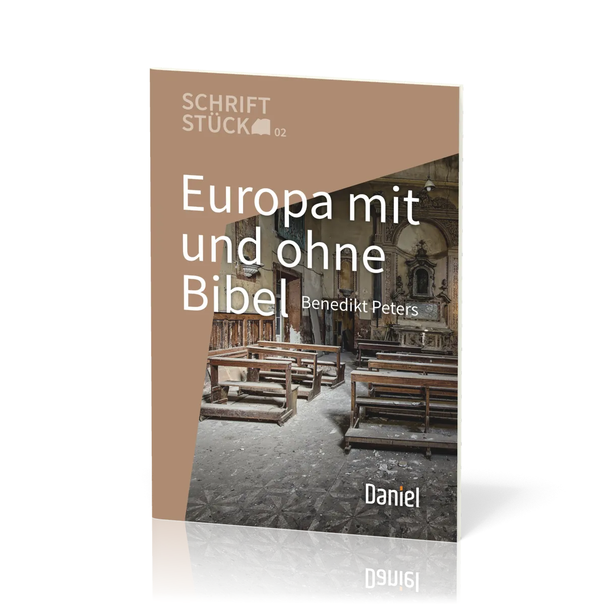 Europa mit und ohne Bibel - Schriftstück-Reihe