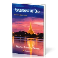 Splendeur de Dieu (La)