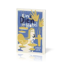 Ein Dieb im Hotel - Reihe »Abenteuer mit Addie und Nick« Band 4