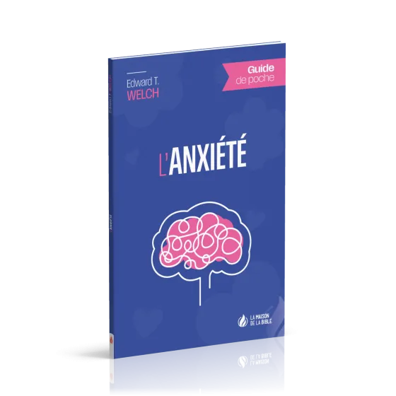 Anxiété (L') - Guide de poche