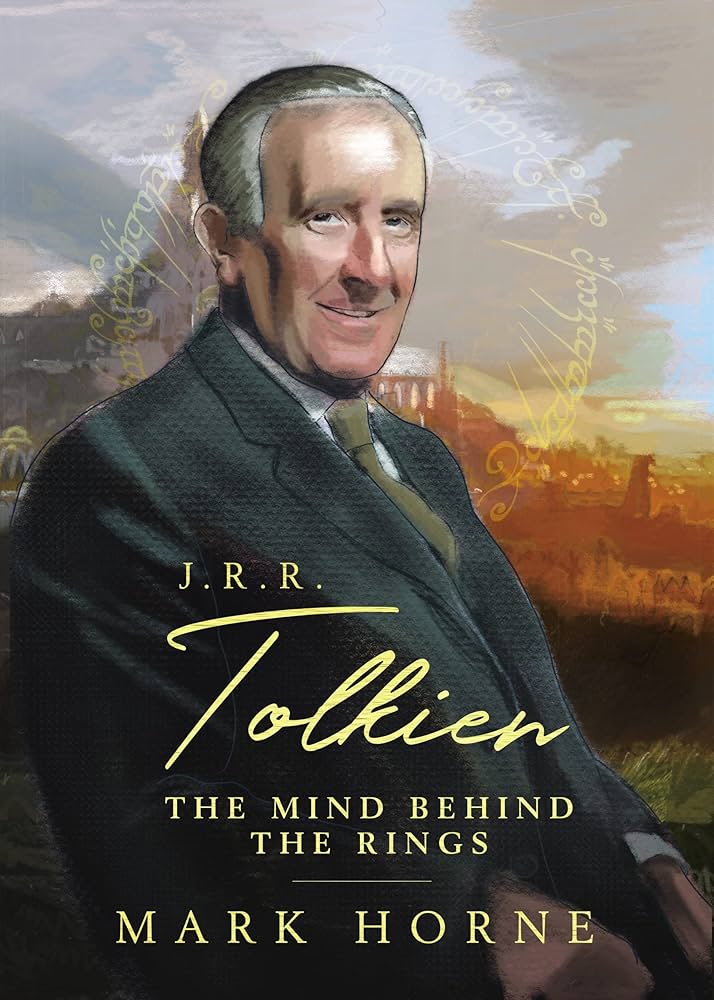 J. R. R. Tolkien - The Mind Behind the Rings