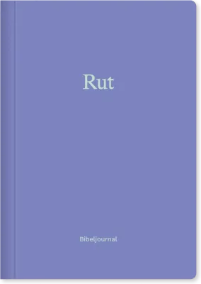 Rut - Bibeljournal