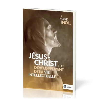 Jésus-Christ et le développement de la vie intellectuelle