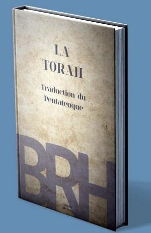 Bible des racines hébraïques (La) - La Torah, traduction du Pentateuque