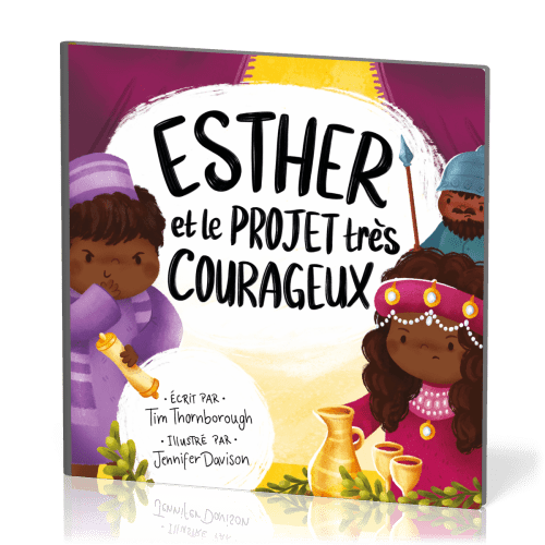 Esther et le projet très courageux