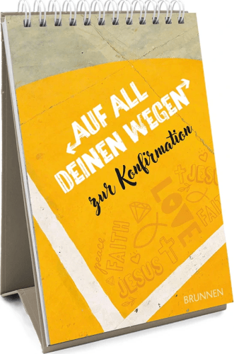 Auf all deinen Wegen (Aufstellbuch) - Zur Konfirmation