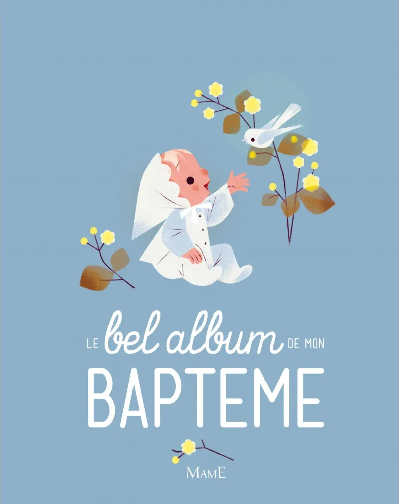 Bel album de mon baptême (Le)